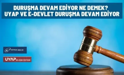 durusma devam ediyor ne demek
