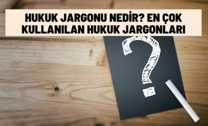 hukuk jargonu nedir
