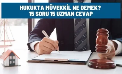 hukukta muvekkil nedir