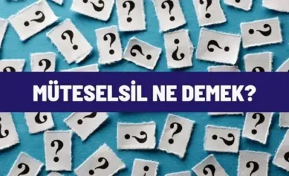muteselsil ne demek
