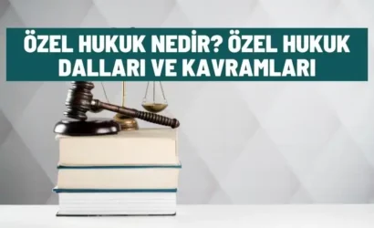 ozel hukuk nedir